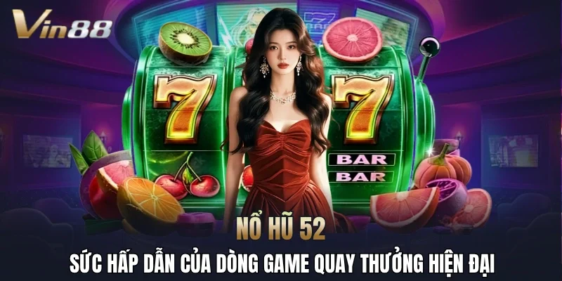 Nổ hũ 52